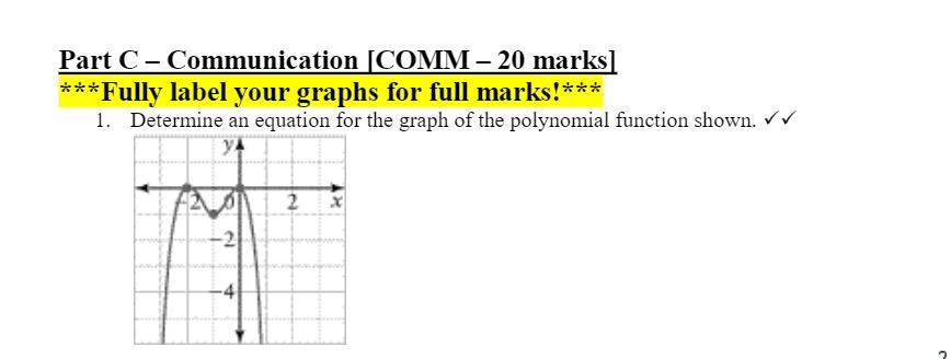  Part C - Communication [COMM - 20 marks] ***Fully label your
