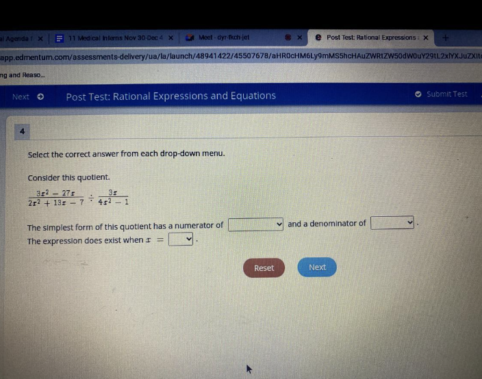 Select the correct answer from each drop down menu. The simplest form