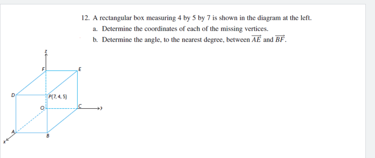 12. A rectangular box measuring 4 by 5 by 7 is