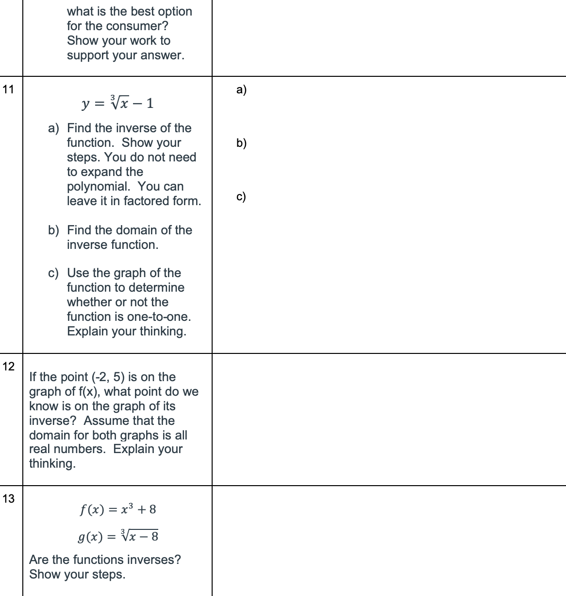 support your answer. Explain how to simplify exponents that are raised to