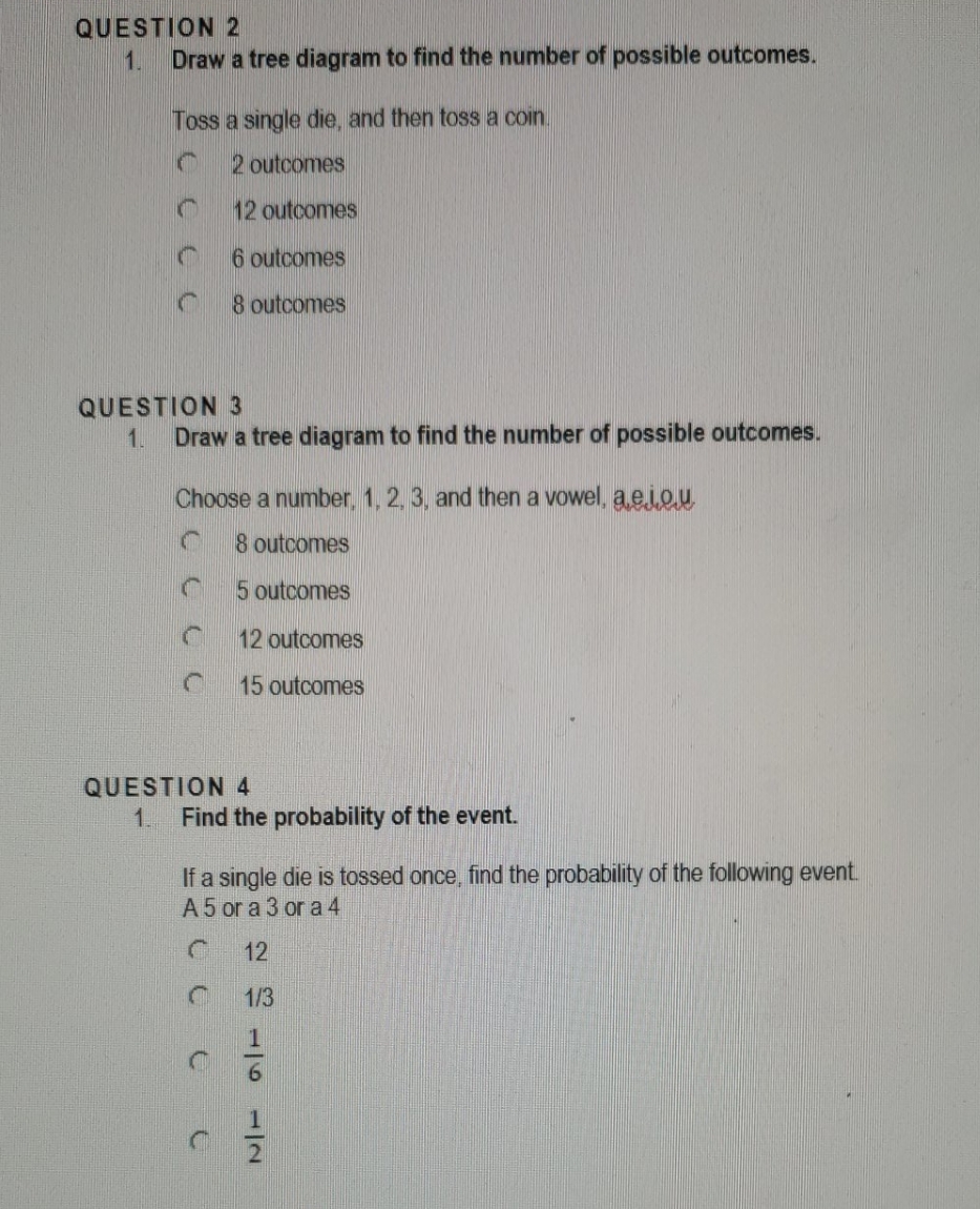 Unit 12 Topic 4 QUESTION 2 1. Draw a tree diagram to