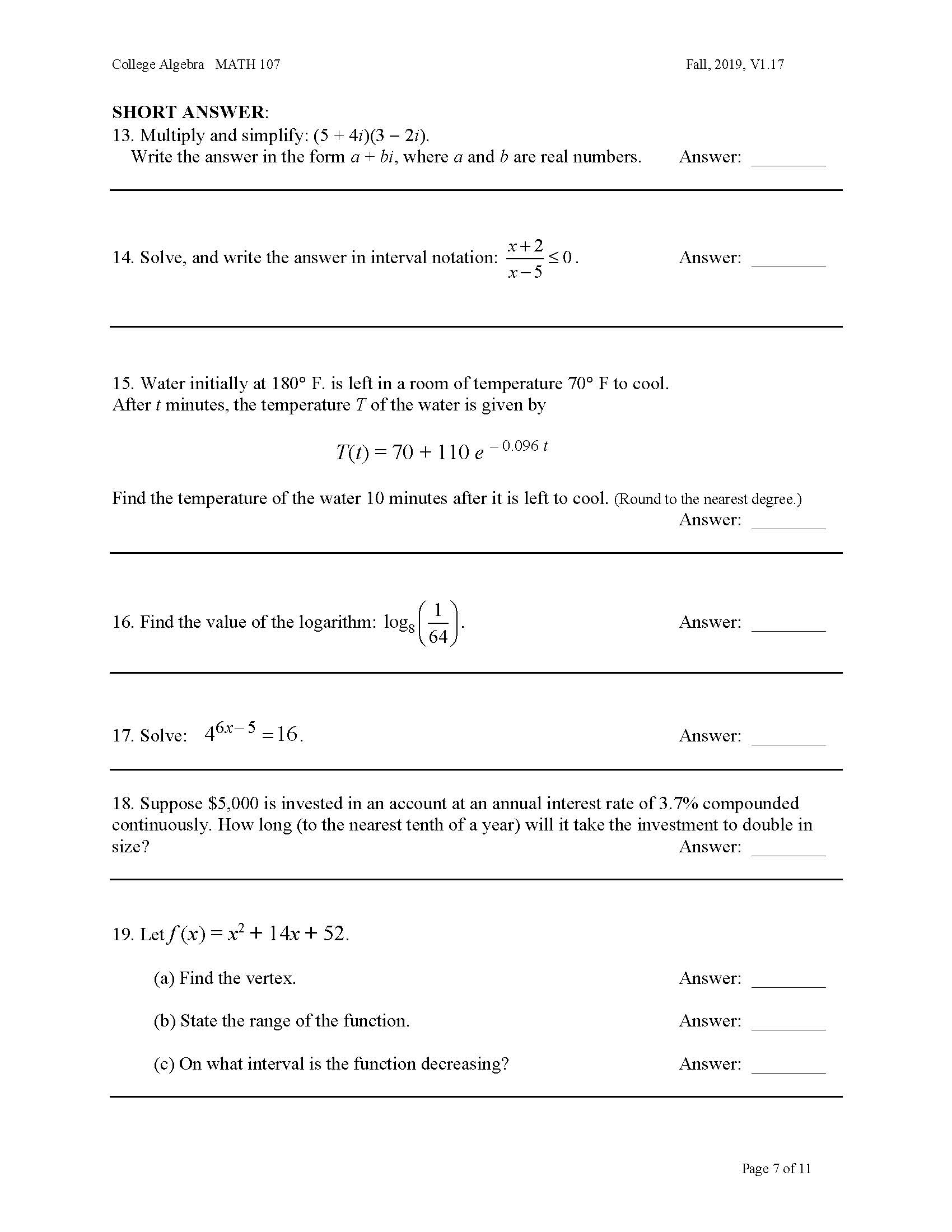 are Multiple Choice. Problems #13721 are Short Answer. (Work not required to