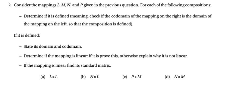 2. Consider the mappings L . M, N , and P