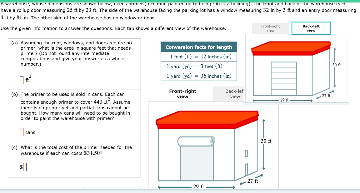  A warehouse, whose dimensions are shown below, needs primer (a coating