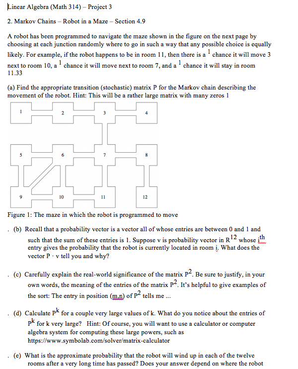 that the robot will wind up in each of the twelve rooms