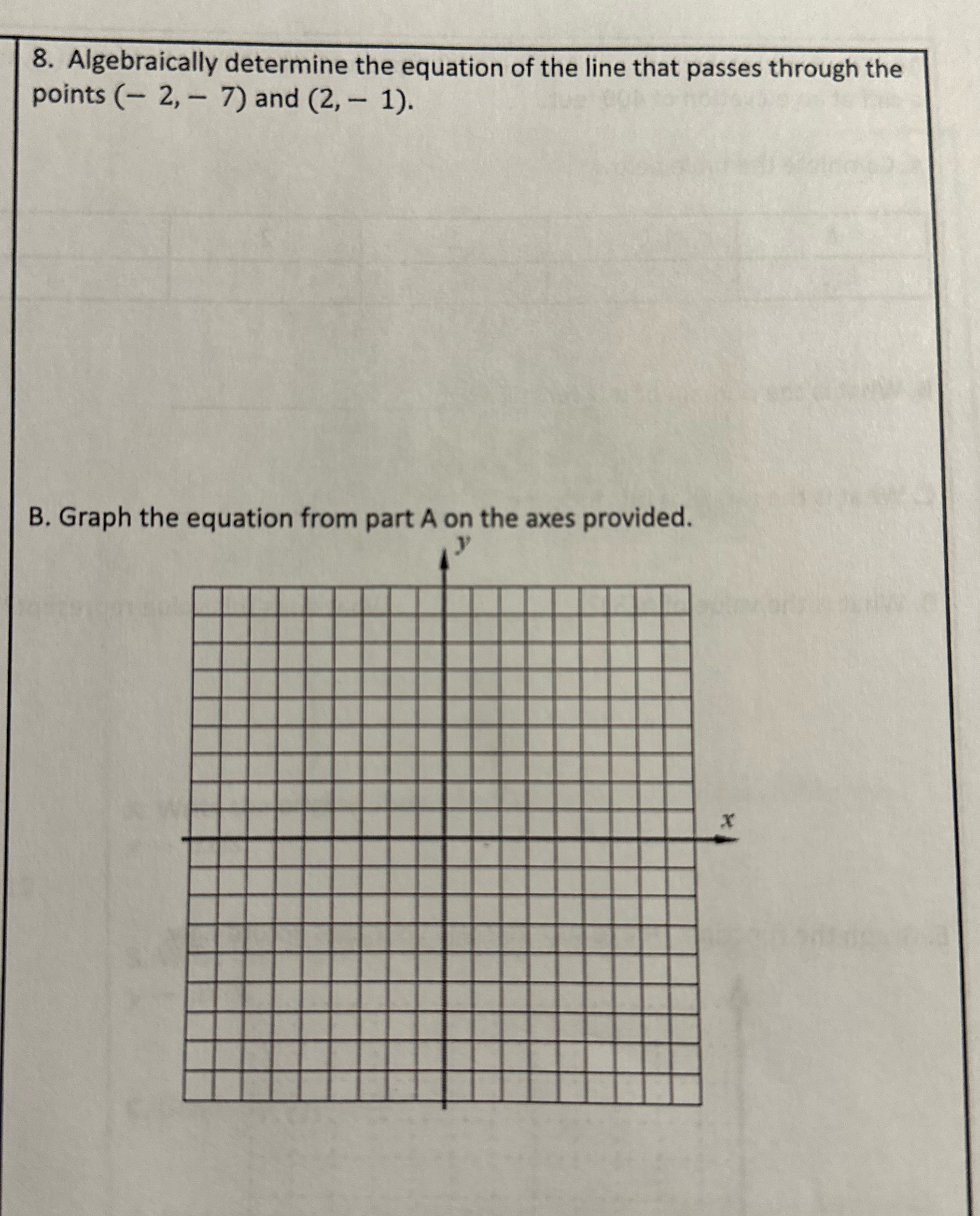 Can you please help me with this algebra math problem. Step by