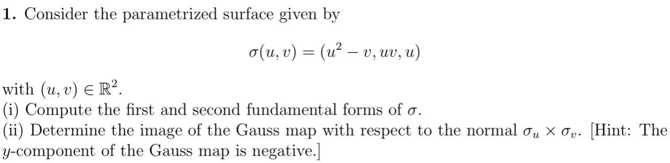  1. Consider the parametrization by o ( u, v) = (u2