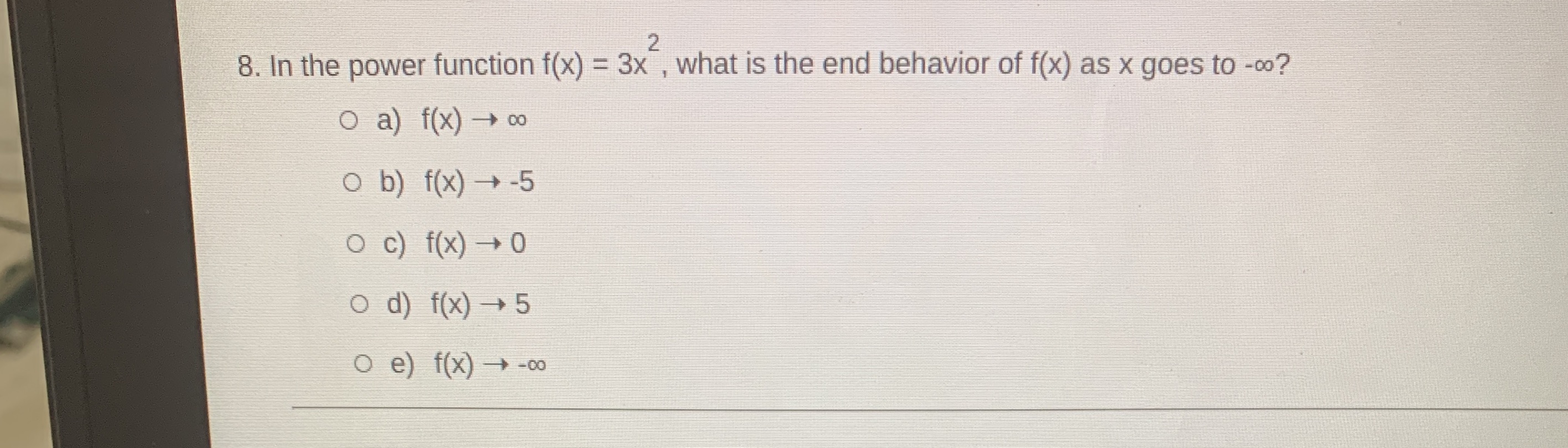 8.) need help getting the correct answer 8. In the power function