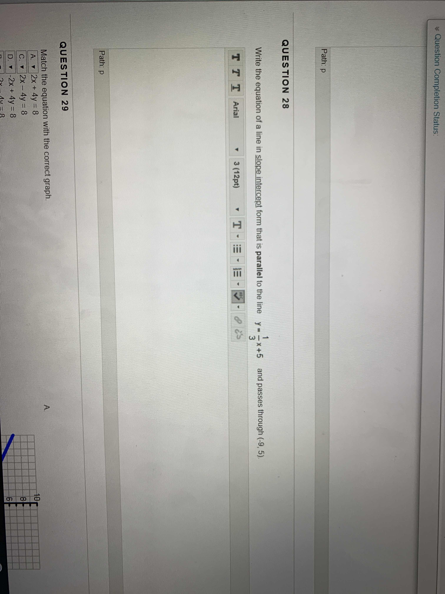 Need help with question 28 Question Completion Status: Path: p QUESTION 28