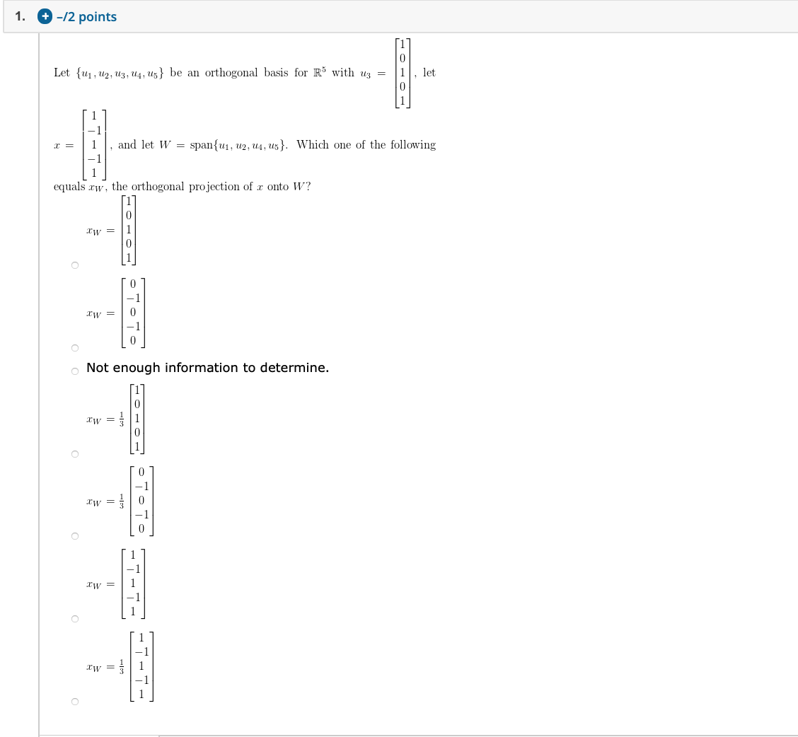 7 4. + -/2 points Let A be a matrix with full
