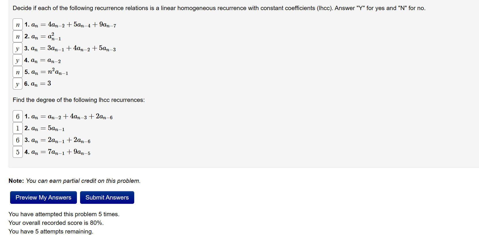 with initial conditions do = 2, a1 = 7. The first step