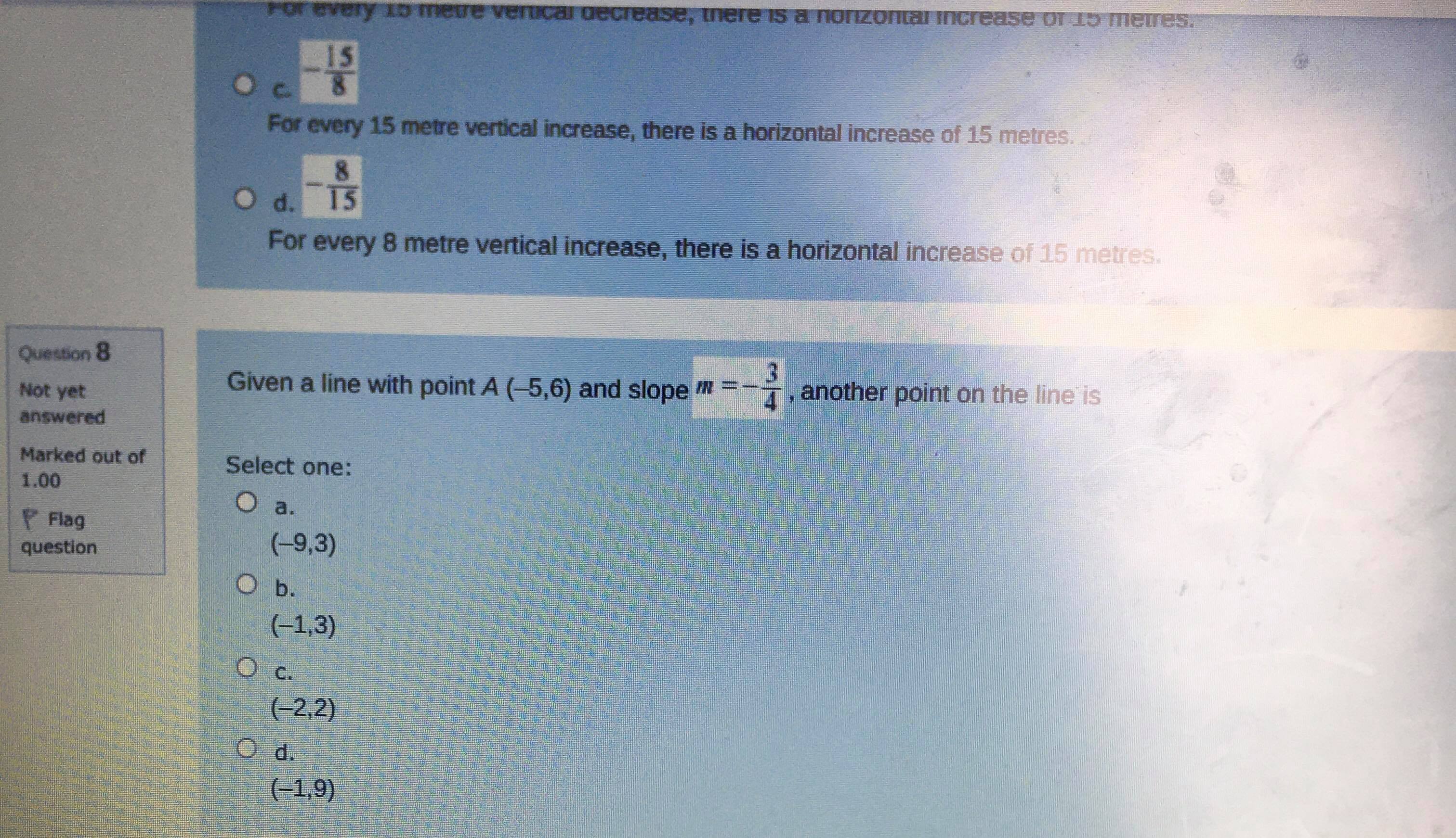  For every to mewe verucal decrease, there is a horizontal increase