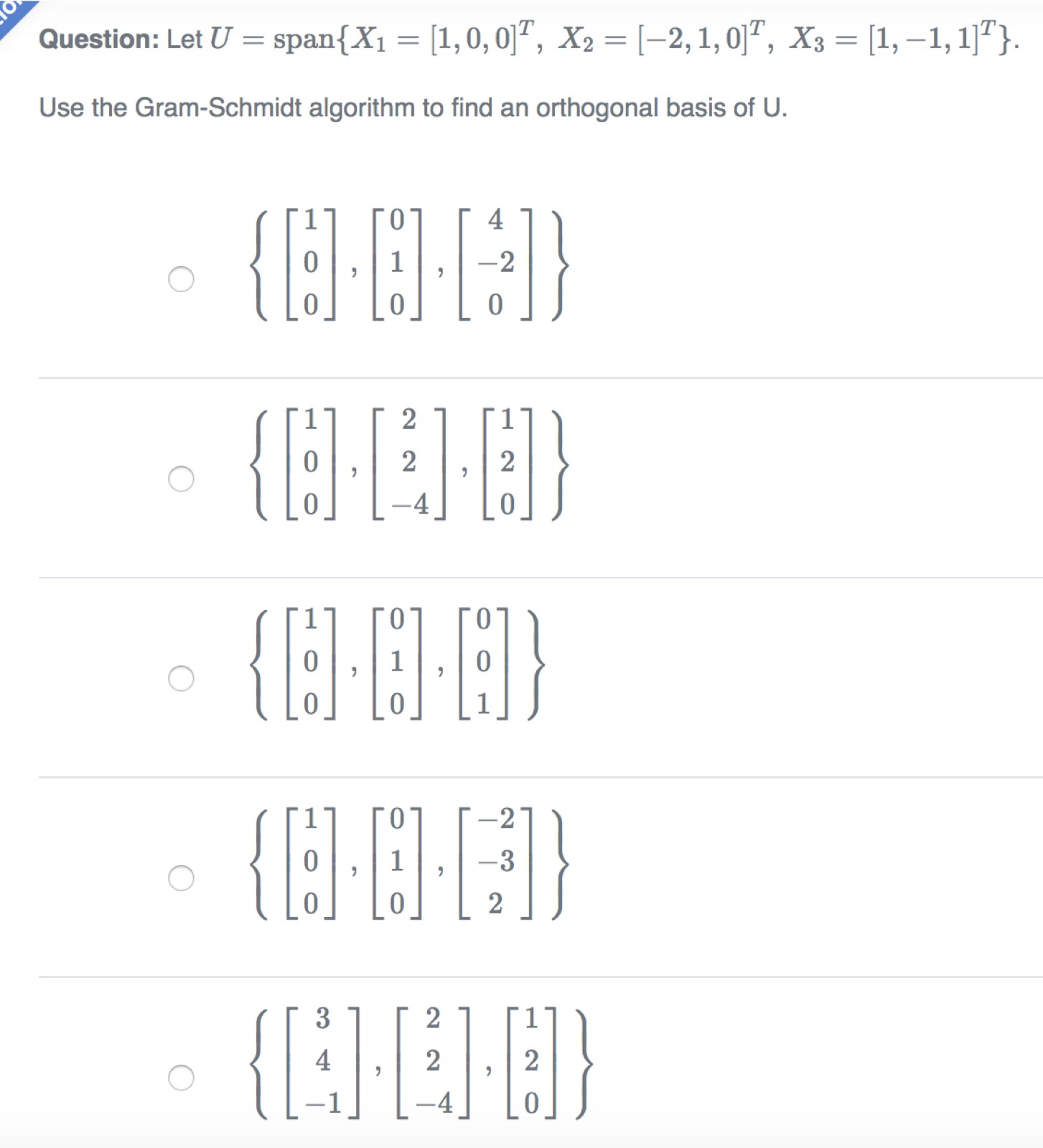  Question: Let U = span{X1 = [1, 0, 0]7, X2 =