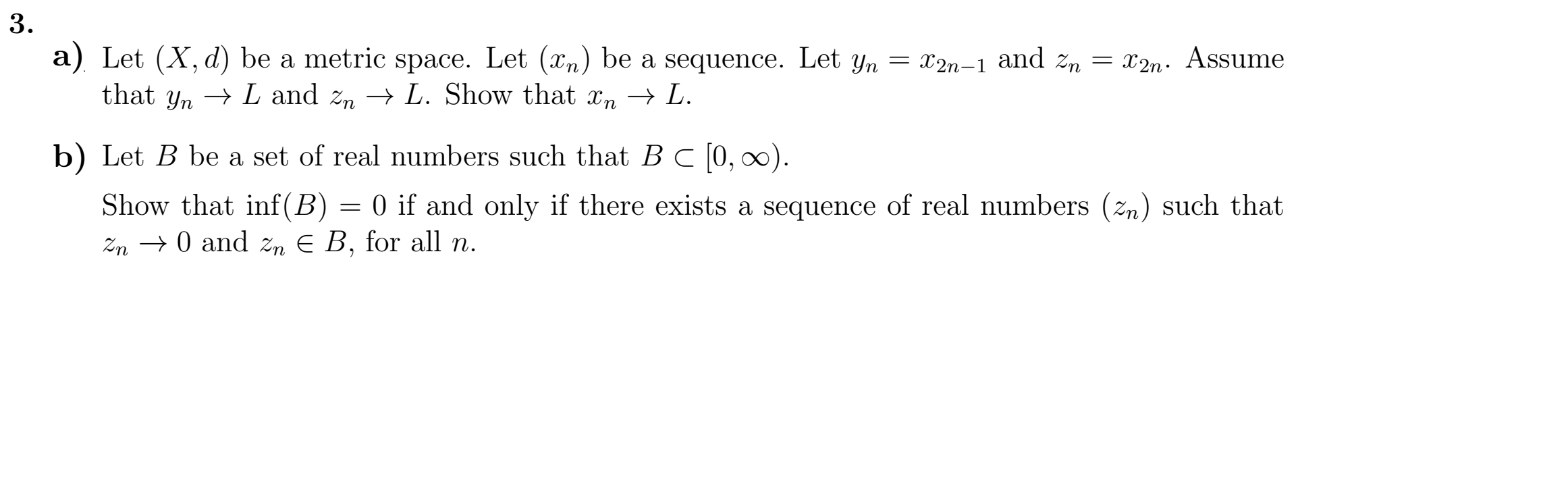 How do I prove this? 3. a)_ Let (X , d) be