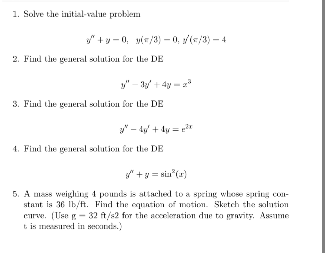  . Solve the initial-value problem 3;" + y = 01 \"WT/3)