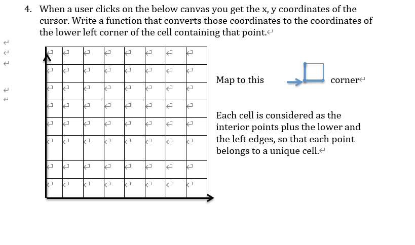 Here is my question: 4. When a user clicks on the below