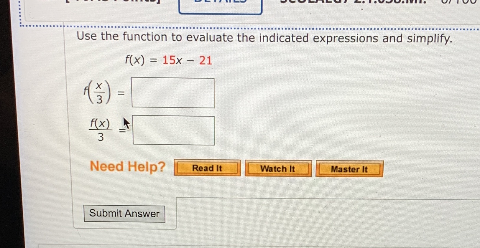  Use the function to evaluate the indicated expressions and simplify. f(x)