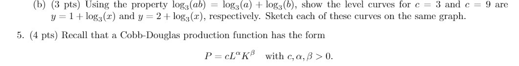  ( b ) (` pts ) Using the property log ,