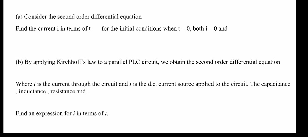 Any help would be great, thanks. (a) Consider the second order differential