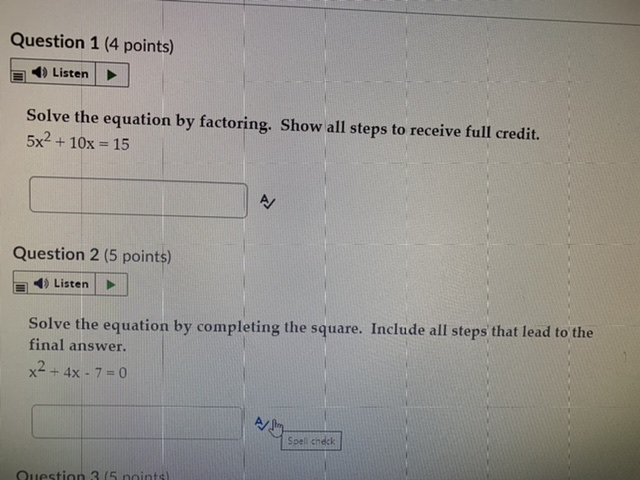 Question 1 (4 points) ) Listen Solve the equation by factoring.