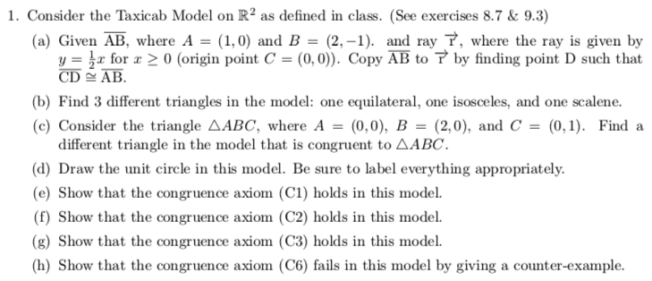is congruent to itself. C3. (Addition). Given three points A, B, C