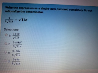 Select one: O a. Ob. O c. 0 d.Write the expression as