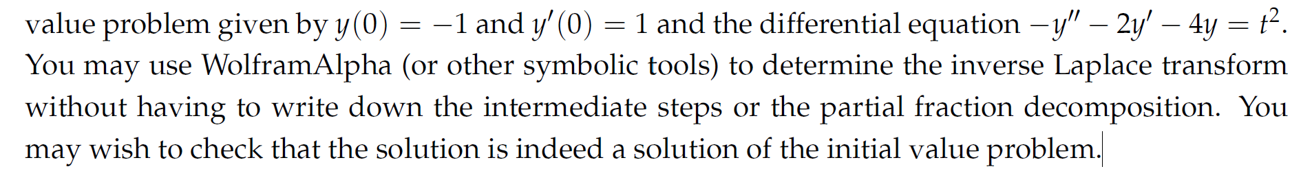 value problem given by y(0) = 1 and y' (0) =