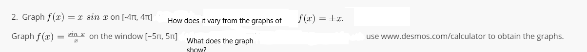 Please assist me with the Algebra examples below. 2. Graph f(x) =