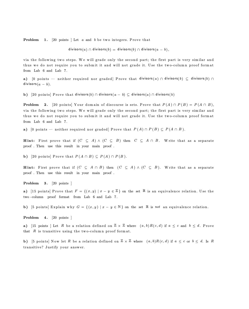  Problem 1. [20 points ] Let a and b be two