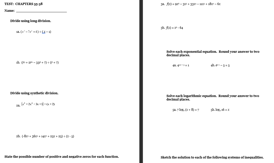  TEST: CHAPTERS 35-38 3a. f(x) = 916 - 3x3 + 33X4