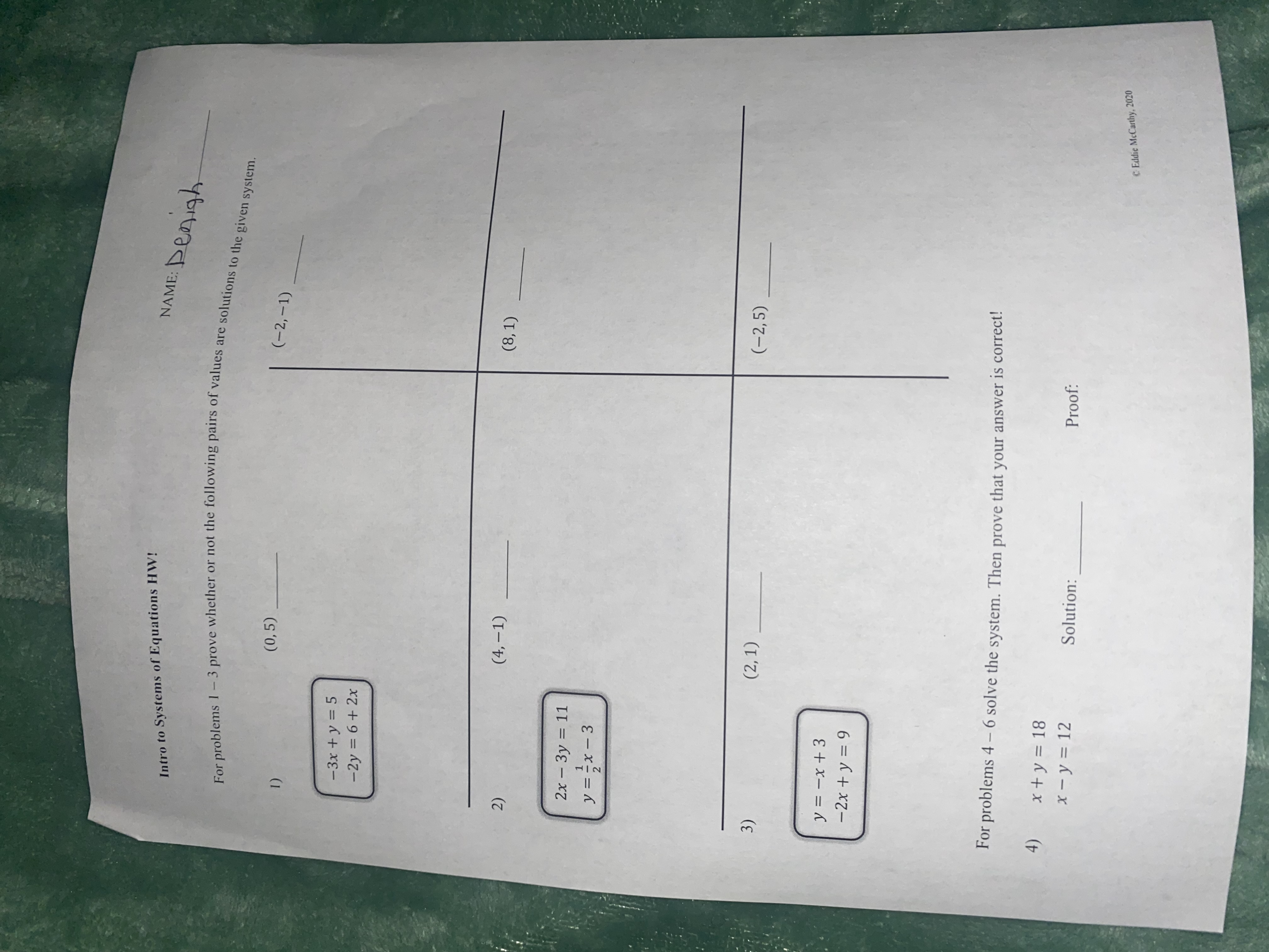 - y = 9 xty =6 Solution: Proof: Decide whether the systems