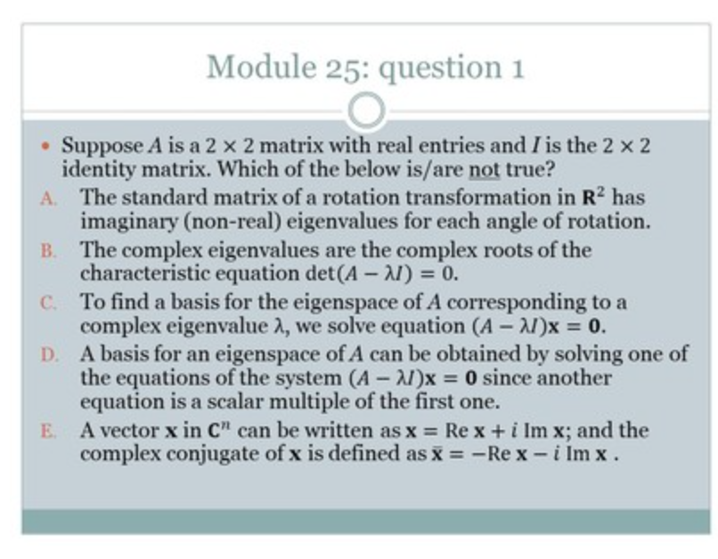  Module 25: question 1 O . Suppose A is a 2