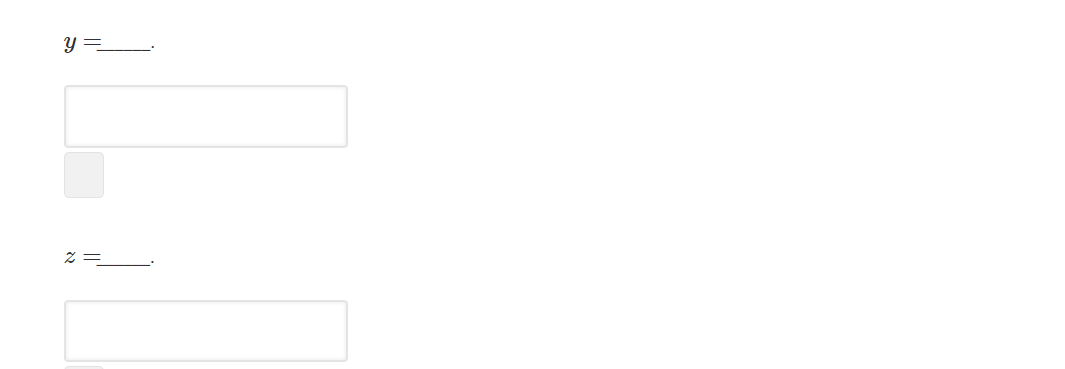 3y - z=-6 2x - 5y + 5z = 17 Step 1: