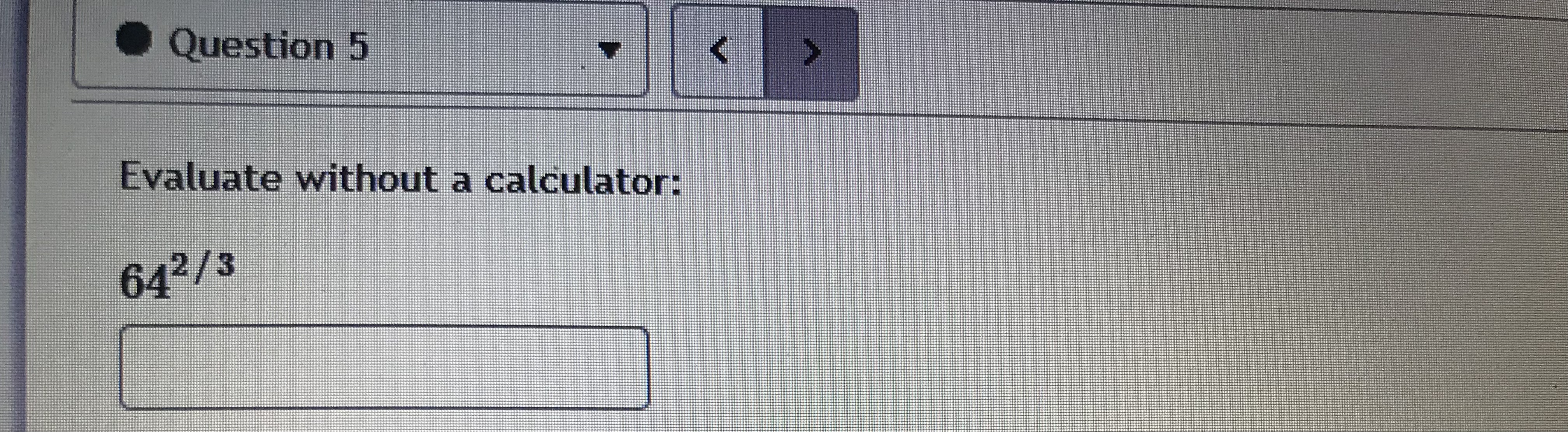 numerator and denominator in parenthesis. Also put the exponents in parenthesis. To