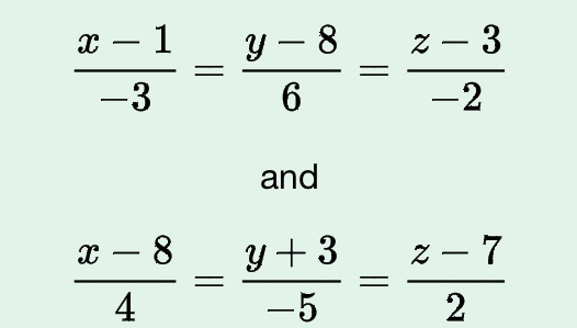 1) Two given lines are either parallel, skew or intersecting. a. Determine,