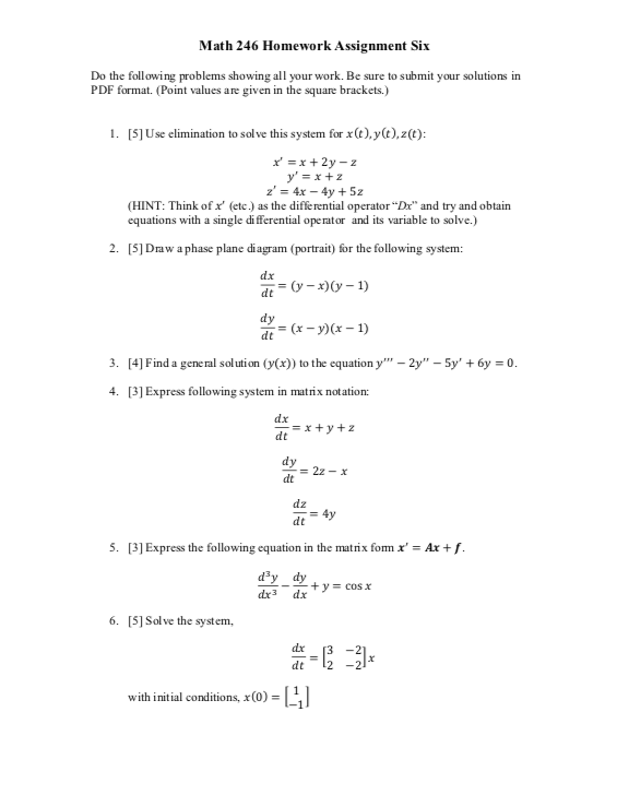 Different Equations problem Math 246 Homework Assignment Six Do the following problems