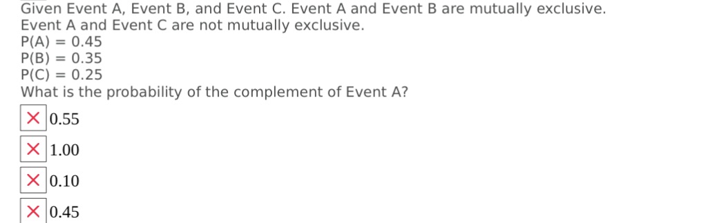  Given Event A, Event B, and Event C. Event A and