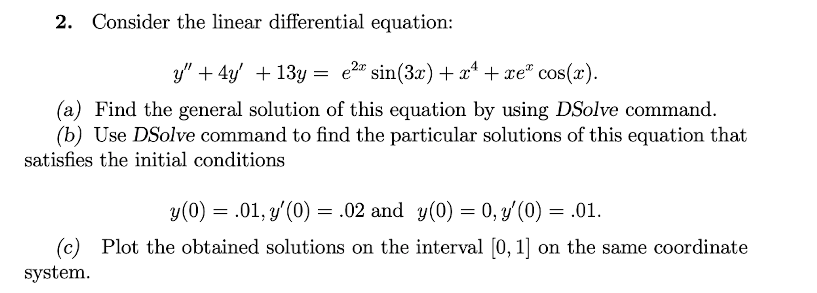 differential equation: 3:23;\" 5my' + 93; = 3:4 + 22:3 1113:. (a)