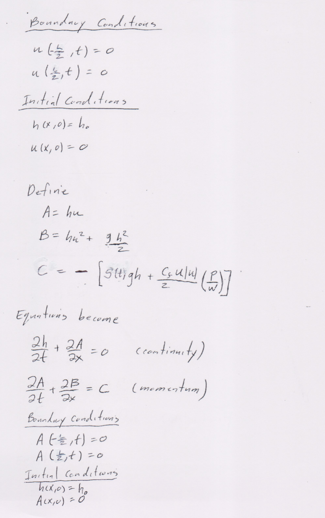 solution of two partial differential equations (continuity and momentum) for the height