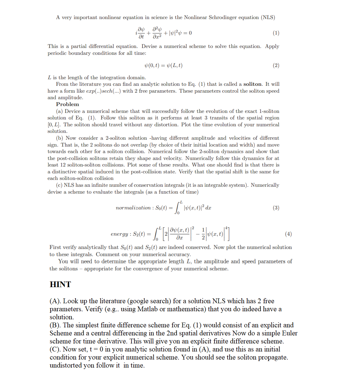 PLEASE SOLVE A very important nonlinear equation in science is the Nonlinear
