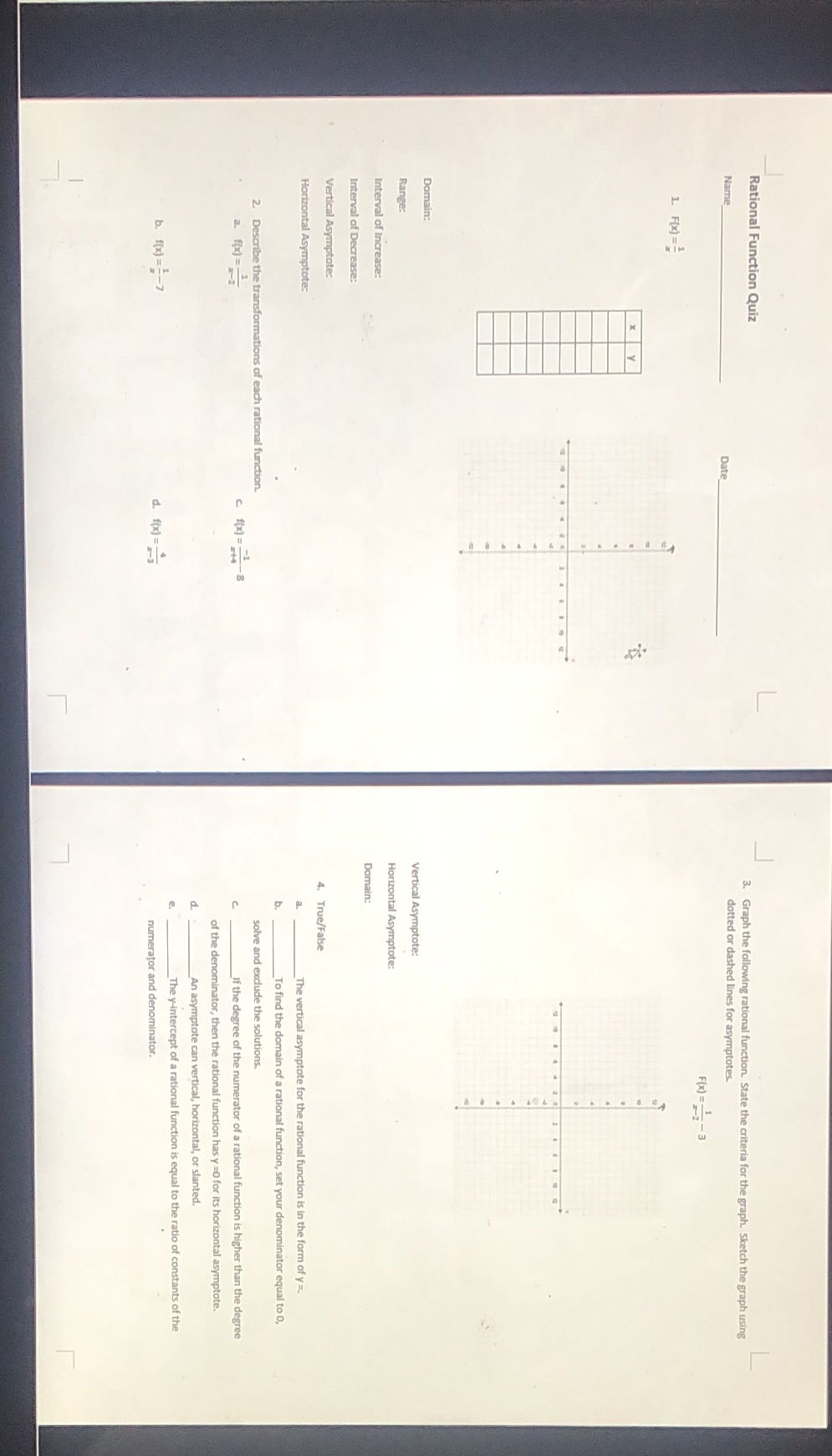 Please show all work! Thank you! Rational Function Quiz 3. Graph the