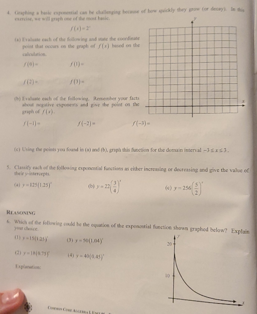 no references 4. Graphing a basic exponential can be challenging because of