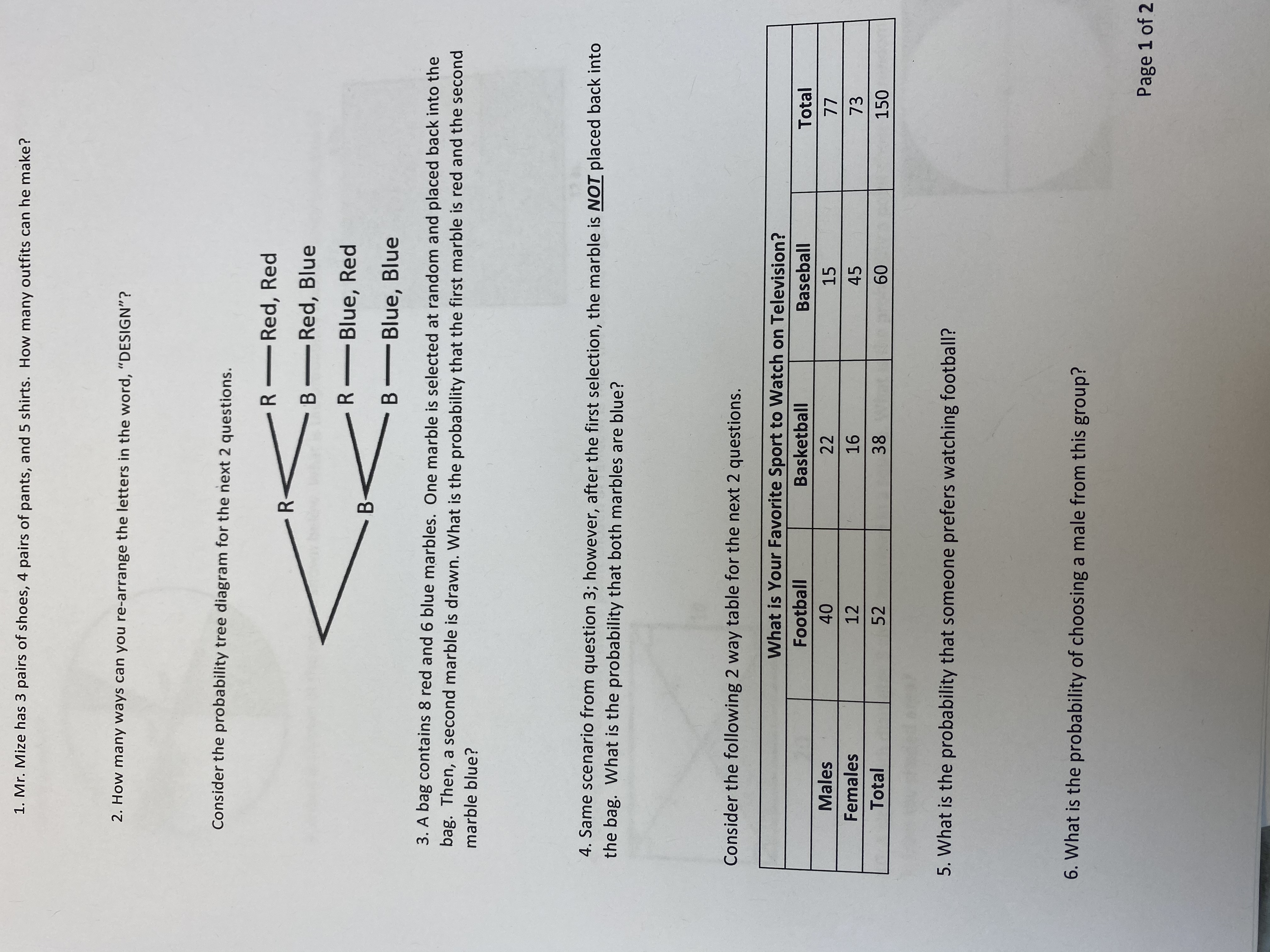 Pls answer and explain to study 1. Mr. Mize has 3 pairs