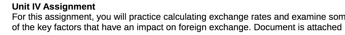  Unit IV Assignment For this assignment, you will practice calculating exchange