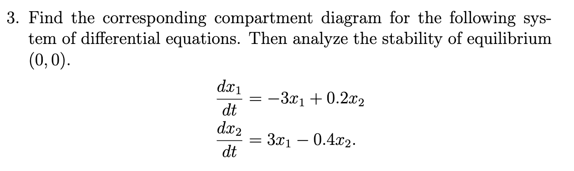I would like help with solving the following problem: 3. Find the