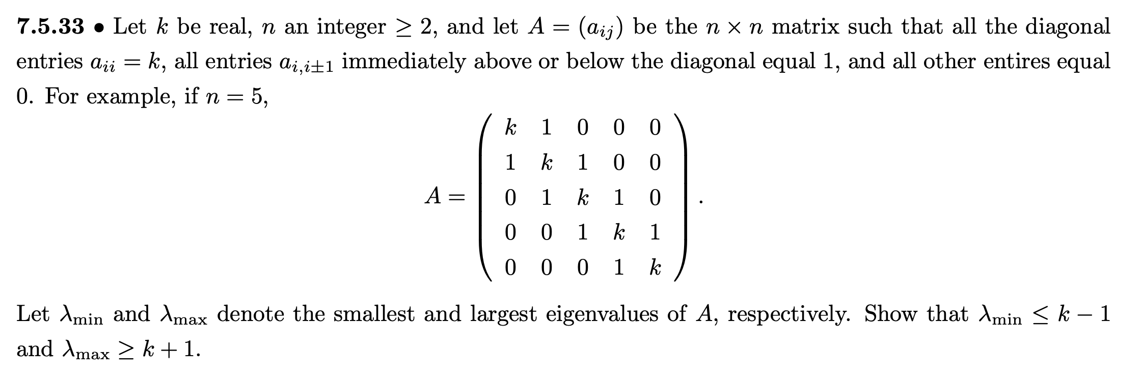7.5.33 . Let k be real, n an integer 2 2,