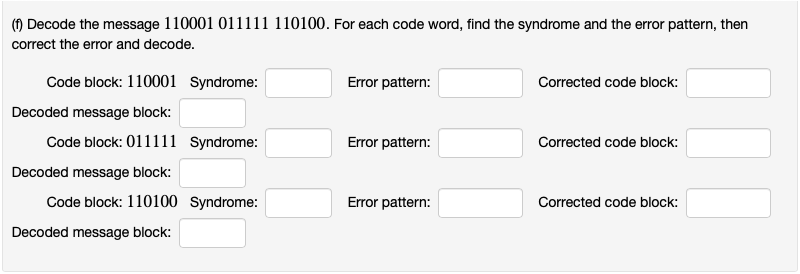 get to put together everything you have learned! Consider the linear code