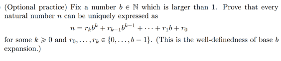  (Optional practice) Fix a number b e N which is larger