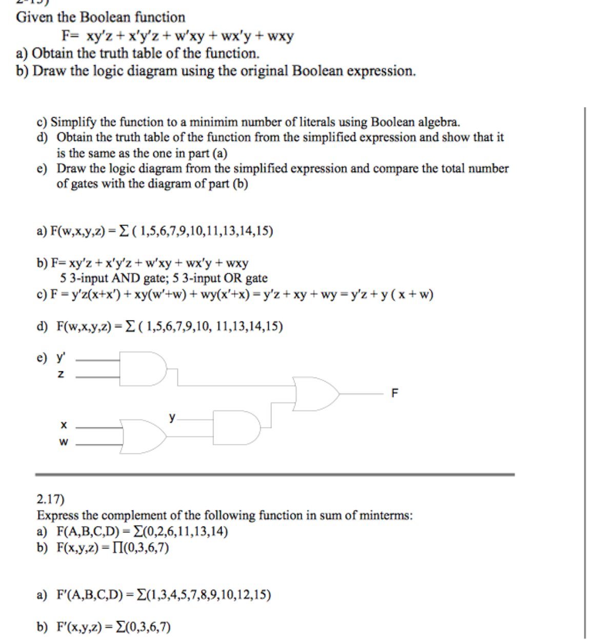  Given the Boolean function F= xy'z + x'y'z + w'xy +