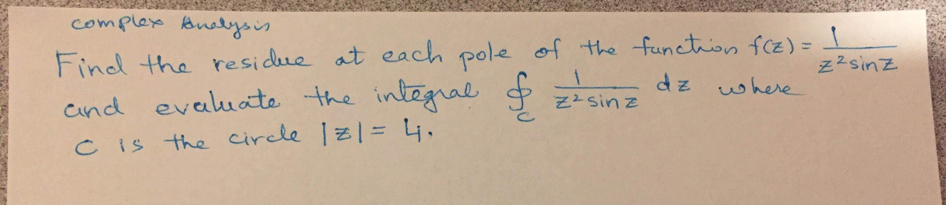  This is a complex analysis question. Please explain step by step.